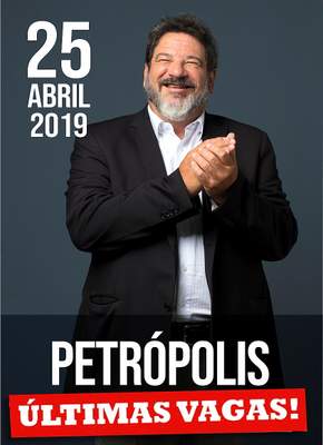 25.ABRIL.2019 | Petrópolis RJ 20h "Superar, Inovar e Transformar - A Sorte Segue a Coragem"