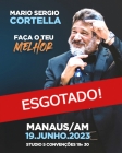 19.JUNHO.2023 | MANAUS 19h30  "Faça o Teu Melhor"