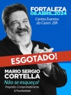 08.ABRIL.2024 | Fortaleza | Não se esqueça: Propósito, Comprometimento e Proatividade